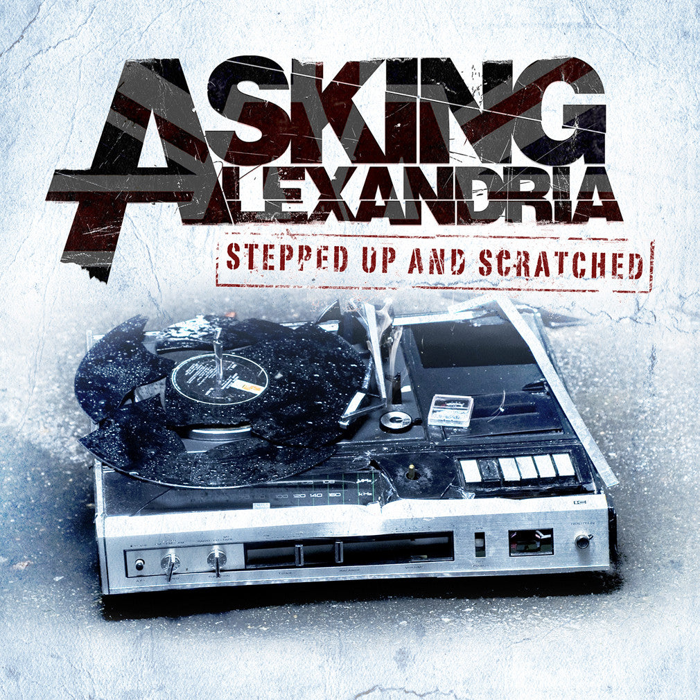 Asking Alexandria - 'Stepped Up & Scratched' CD