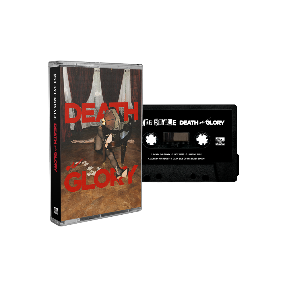 Palaye Royale - ‘Death Or Glory’ Cassette