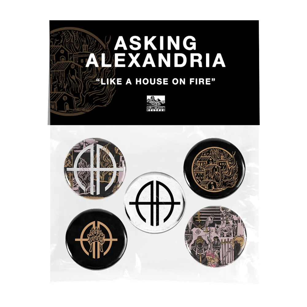 Asking Alexandria - "Like A House On Fire" Button Pack