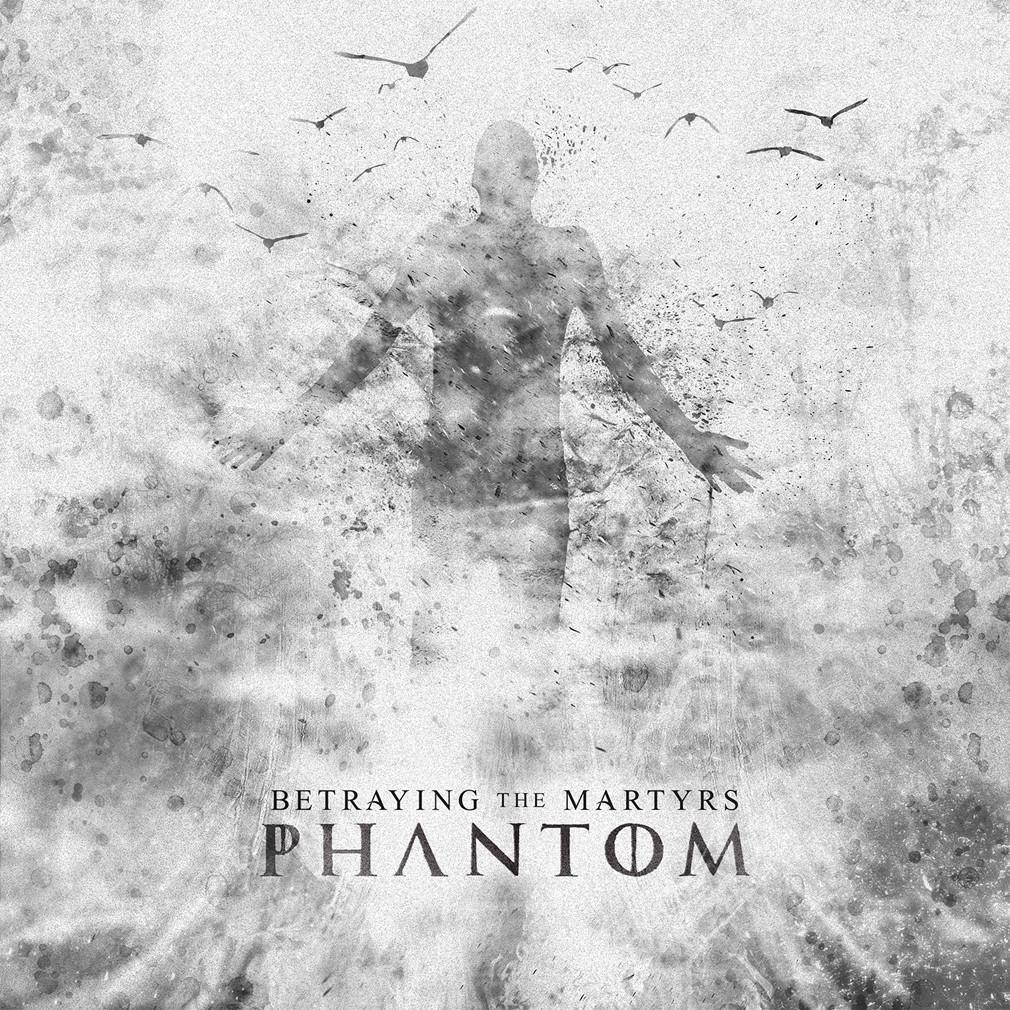 Betraying the Martyrs - 'Phantom' CD