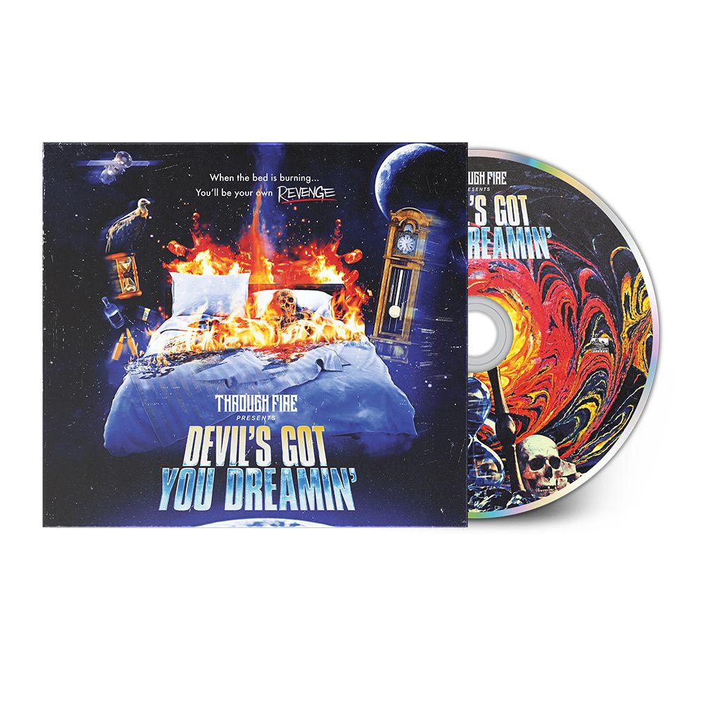 Through Fire - 'Devil's Got You Dreamin' CD Digipack